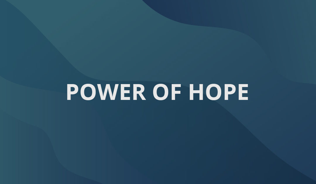 Power Of Hope