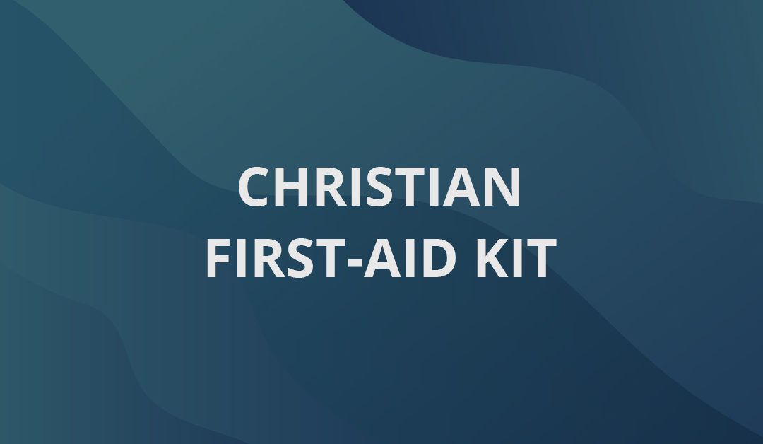 Christian First-Aid Kit